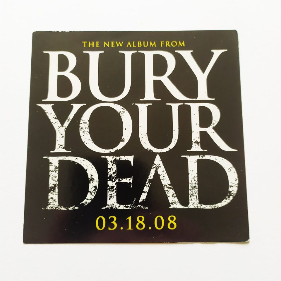 Bury Your Dead Music Sticker