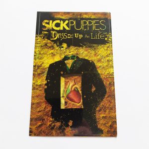 Sick Puppies – Dressed Up As Life Music Sticker
