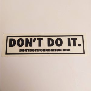 Consolidated stickerdoll Don’t Do It Sticker (creased)