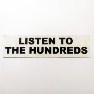 The Hundreds stickerdoll Sticker – Listen To The Hundreds – 19 cm across approx