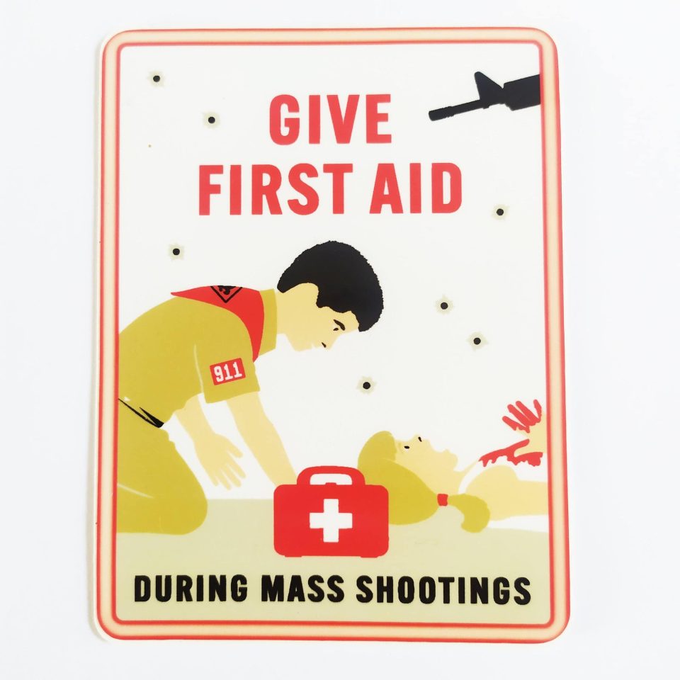 StrangeLove Skate Sticker - Give First Aid During Mass Shootings