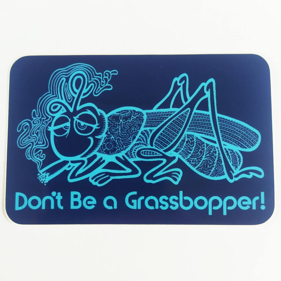 StrangeLove Skate Sticker - Don't Be a Grasshopper! Blue